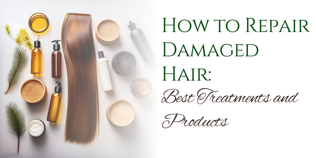 How to Repair Damaged Hair: Best Treatments and Products
