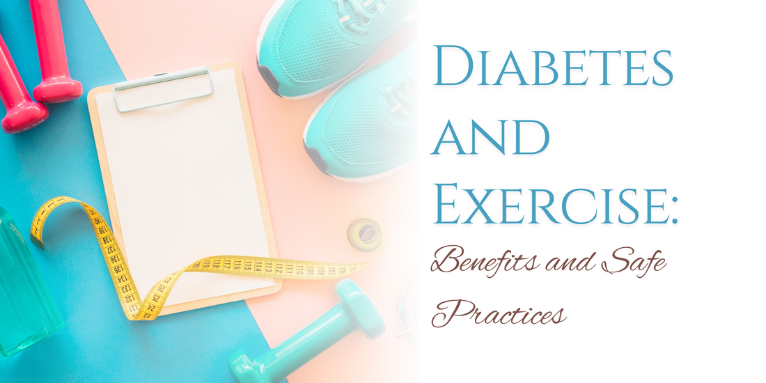 Diabetes and Exercise: Benefits and Safe Practices