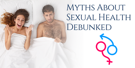 Myths About Sexual Health Debunked